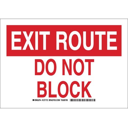 Brady Fire Safety Sign - Print/Message "EXIT ROUTE DO NOT BLOCK" - 10" Width x 7" Height - Rectangular Shape - Red Print/Message Color -